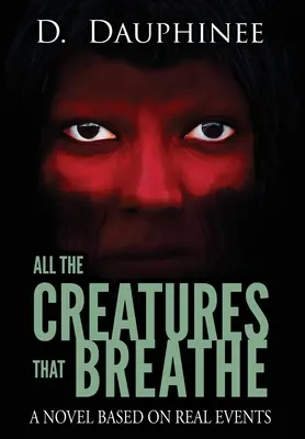 Všetky tvory, ktoré dýchajú - All the Creatures that Breathe