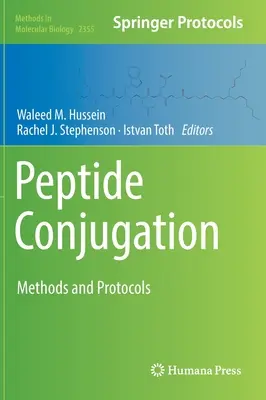Konjugácia peptidov: Metódy a protokoly - Peptide Conjugation: Methods and Protocols