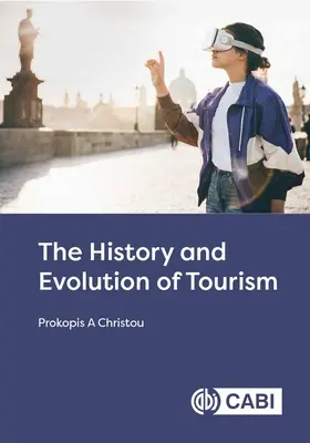 História a vývoj cestovného ruchu - The History and Evolution of Tourism
