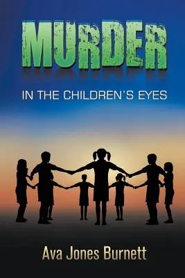 Vražda očami detí - Murder in the Children's Eyes