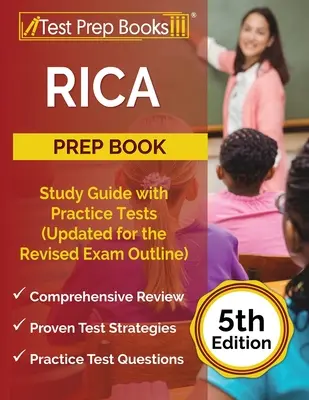 Prípravná kniha na RICA: Študijná príručka s praktickými testami (aktualizovaná pre revidovanú osnovu skúšky) [5. vydanie] - RICA Prep Book: Study Guide with Practice Tests (Updated for the Revised Exam Outline) [5th Edition]