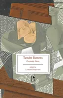 Nežné gombíky: Tlačidlá: predmety, jedlo, izby - Tender Buttons: Objects, Food, Rooms