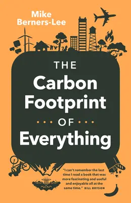 Uhlíková stopa všetkého - The Carbon Footprint of Everything