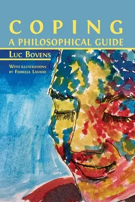 Zvládanie: Filozofický sprievodca - Coping: A Philosophical Guide