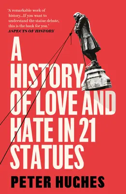 Dejiny lásky a nenávisti v 21 sochách - A History of Love and Hate in 21 Statues
