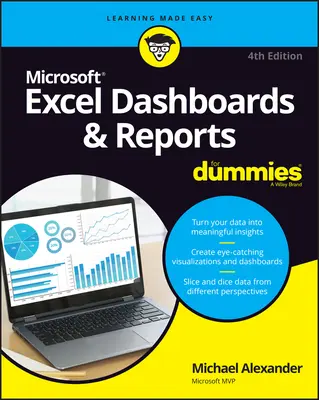 Informačné panely a prehľady v programe Excel pre hlupákov - Excel Dashboards & Reports for Dummies