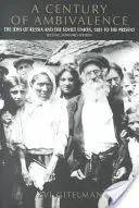 Storočie ambivalencie, druhé rozšírené vydanie: Židia v Rusku a Sovietskom zväze od roku 1881 do súčasnosti - A Century of Ambivalence, Second Expanded Edition: The Jews of Russia and the Soviet Union, 1881 to the Present