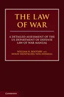 Vojnové právo: Podrobné hodnotenie príručky vojnového práva amerického ministerstva obrany - The Law of War: A Detailed Assessment of the Us Department of Defense Law of War Manual