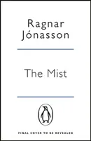 Hmla - Séria Skrytý Island, tretia kniha - Mist - Hidden Iceland Series, Book Three