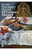Maggot pána Fortuna - Mr Fortune's Maggot