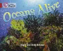 Oceány žijú - Oceans Alive