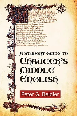 Sprievodca pre študentov k Chaucerovej strednej angličtine - A Student Guide to Chaucer's Middle English