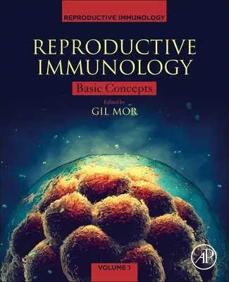 Reprodukčná imunológia: Základné pojmy - Reproductive Immunology: Basic Concepts