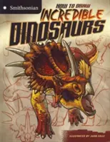 Ako nakresliť neuveriteľných dinosaurov - How to Draw Incredible Dinosaurs