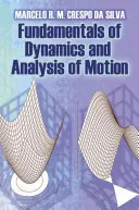 Základy dynamiky a analýzy pohybu - Fundamentals of Dynamics and Analysis of Motion