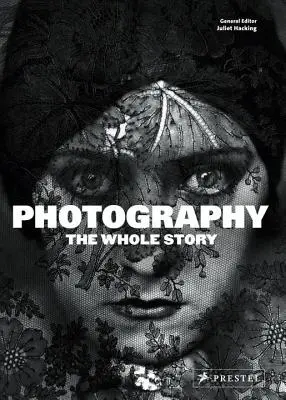 Fotografia: Celý príbeh - Photography: The Whole Story