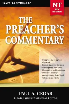 Kazateľský komentár - 34. zväzok: Jakub / 1. a 2. list Petrov / Júda, 34 - The Preacher's Commentary - Vol. 34: James / 1 and 2 Peter / Jude, 34