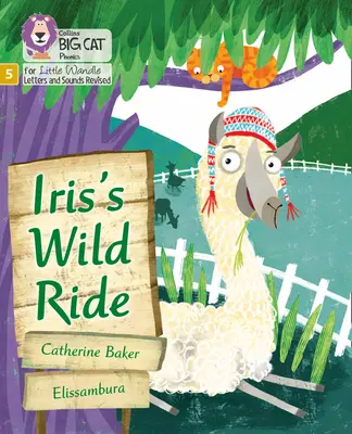 Irisina divoká jazda - fáza 5 - Iris's Wild Ride - Phase 5