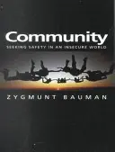 Spoločenstvo: Hľadanie bezpečia v neistom svete - Community: Seeking Safety in an Insecure World