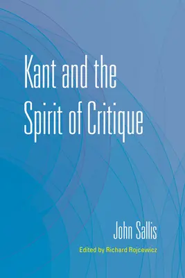 Kant a duch kritiky - Kant and the Spirit of Critique