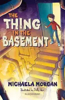 Vec v suteréne: A Bloomsbury Reader - Thing in the Basement: A Bloomsbury Reader