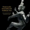 Majstrovské diela z Indie a juhovýchodnej Ázie - Masterworks from India and Southeast Asia