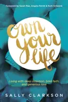 Vlastniť svoj život - Own Your Life