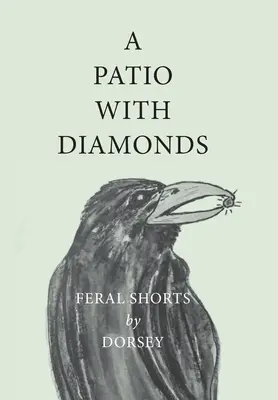 Patio s diamantmi - A Patio with Diamonds