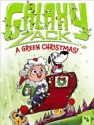 Zelené Vianoce!, 6 - A Green Christmas!, 6