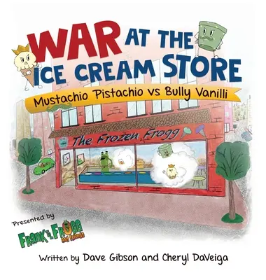 Vojna v obchode so zmrzlinou: Mustachio Pistachio vs Bully Vanilli - War at the Ice Cream Store: Mustachio Pistachio vs Bully Vanilli