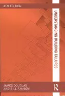 Pochopenie porúch budov - Understanding Building Failures