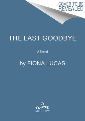 Posledné rozlúčenie - The Last Goodbye