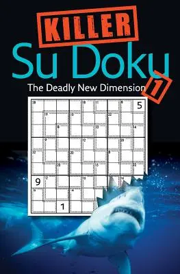 Killer Sudoku 1: Smrtiaca nová dimenzia - Killer Sudoku 1: The Deadly New Dimension
