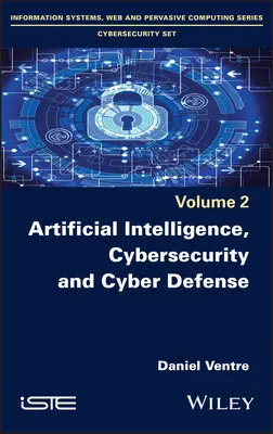 Umelá inteligencia, kybernetická bezpečnosť a kybernetická obrana - Artificial Intelligence, Cybersecurity and Cyber Defence