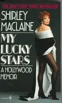 Moje šťastné hviezdy: Hollywoodske memoáre - My Lucky Stars: A Hollywood Memoir