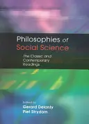 Filozofie spoločenských vied: Klasické a súčasné čítanie - Philosophies of Social Science: The Classic and Contemporary Readings