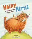 Chlpatá Hettie: Vysokohorská krava, ktorá potrebuje ostrihať! - Hairy Hettie: The Highland Cow Who Needs a Haircut!