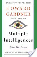Viacnásobná inteligencia: Nové obzory - Multiple Intelligences: New Horizons