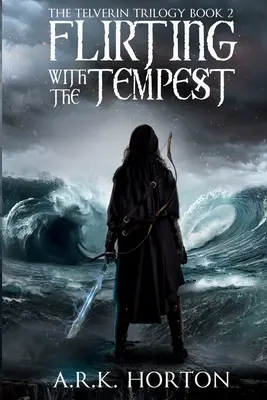Flirtovanie s búrkou - Flirting With the Tempest