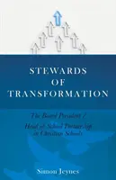 Správcovia premeny - Stewards of Transformation