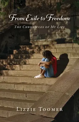 Z exilu na slobodu: Kronika môjho života - From Exile to Freedom: The Chronicles of My Life