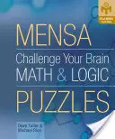 Vyskúšajte svoj mozog Matematické a logické hádanky - Challenge Your Brain Math & Logic Puzzles