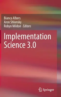 Implementácia vedy 3.0 - Implementation Science 3.0