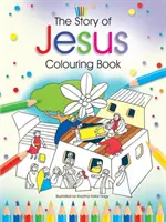 Príbeh o Ježišovi Omaľovánky - Story of Jesus Colouring Book