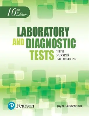 Laboratórne a diagnostické testy - Laboratory and Diagnostic Tests