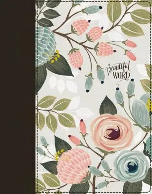 Niv, Biblia krásneho slova, aktualizované vydanie, odlepovacie biblické záložky, plátno na doske, viacfarebné kvety, červené písmená, pohodlná tlač: 600+ plnofarebných il. - Niv, Beautiful Word Bible, Updated Edition, Peel/Stick Bible Tabs, Cloth Over Board, Multi-Color Floral, Red Letter, Comfort Print: 600+ Full-Color Il