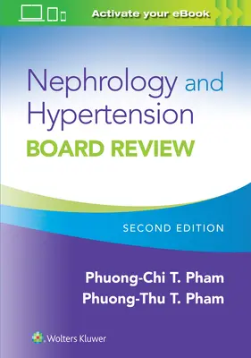 Nefrológia a hypertenzia Board Review - Nephrology and Hypertension Board Review