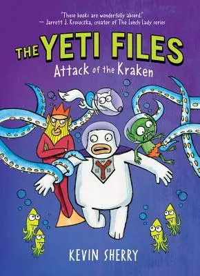 Útok Krakena (Akty Yeti #3), 3 - Attack of the Kraken (the Yeti Files #3), 3