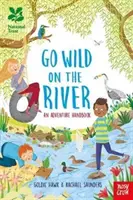 Národný trust: Choďte do divočiny na rieke - National Trust: Go Wild on the River