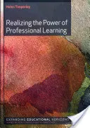 Realizácia sily odborného vzdelávania - Realizing the Power of Professional Learning